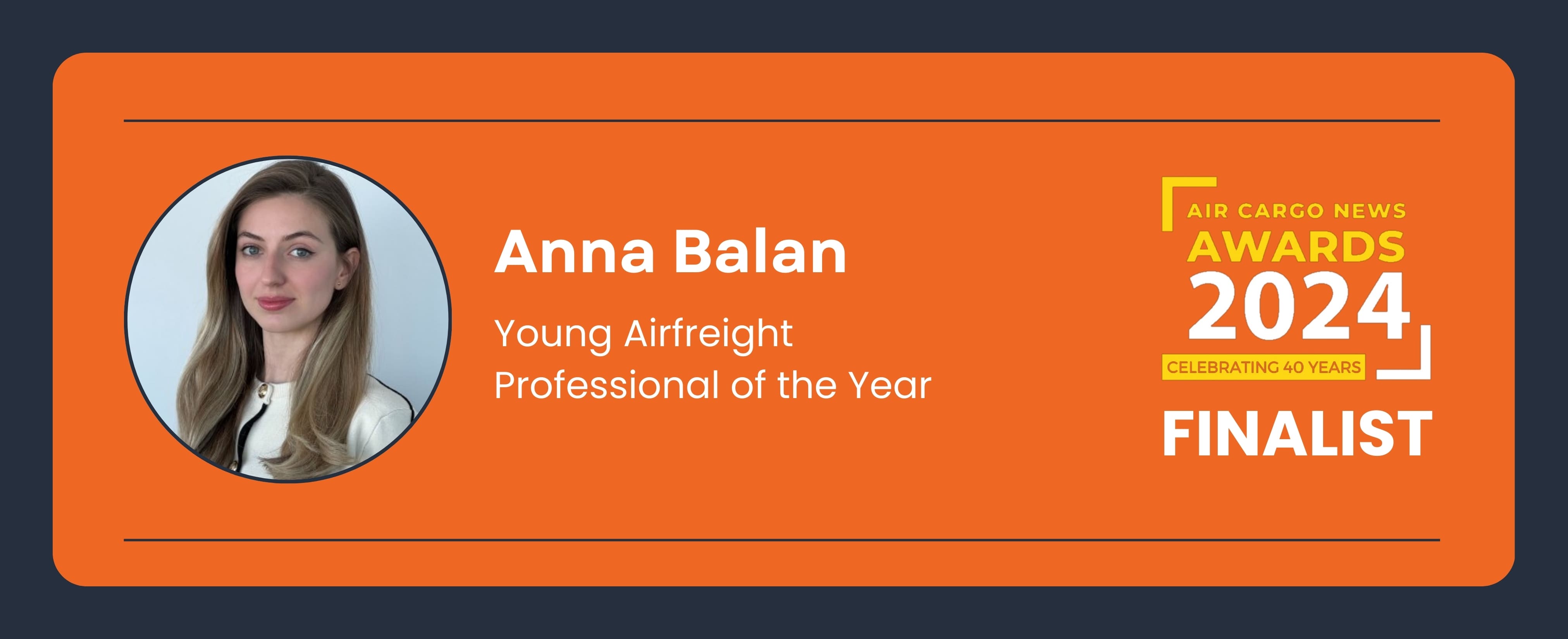 Anna Balan Shortlisted for Young Airfreight Professional of the Year 2024